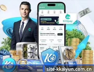 site-kkaiyun.com.cn APP 深度功能 | kaiyun sports